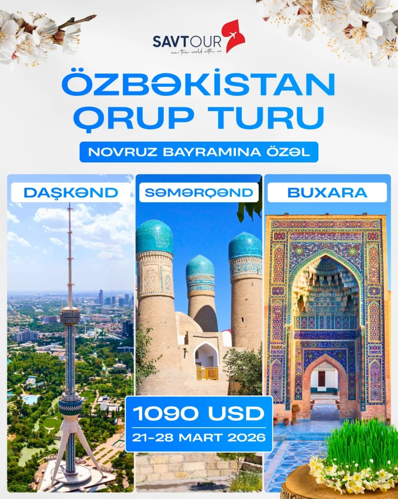  Ekskursiyalı Özbəkistan Qrup Turu ! 